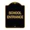 Signmission Designer Series Sign-School Entrance, Black & Gold Aluminum Architectural Sign, 18" H, BG-1824-24451 A-DES-BG-1824-24451 - alternate 1